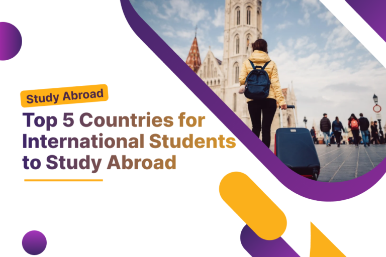 Top 5 Countries for International Students to Study Abroad 2026